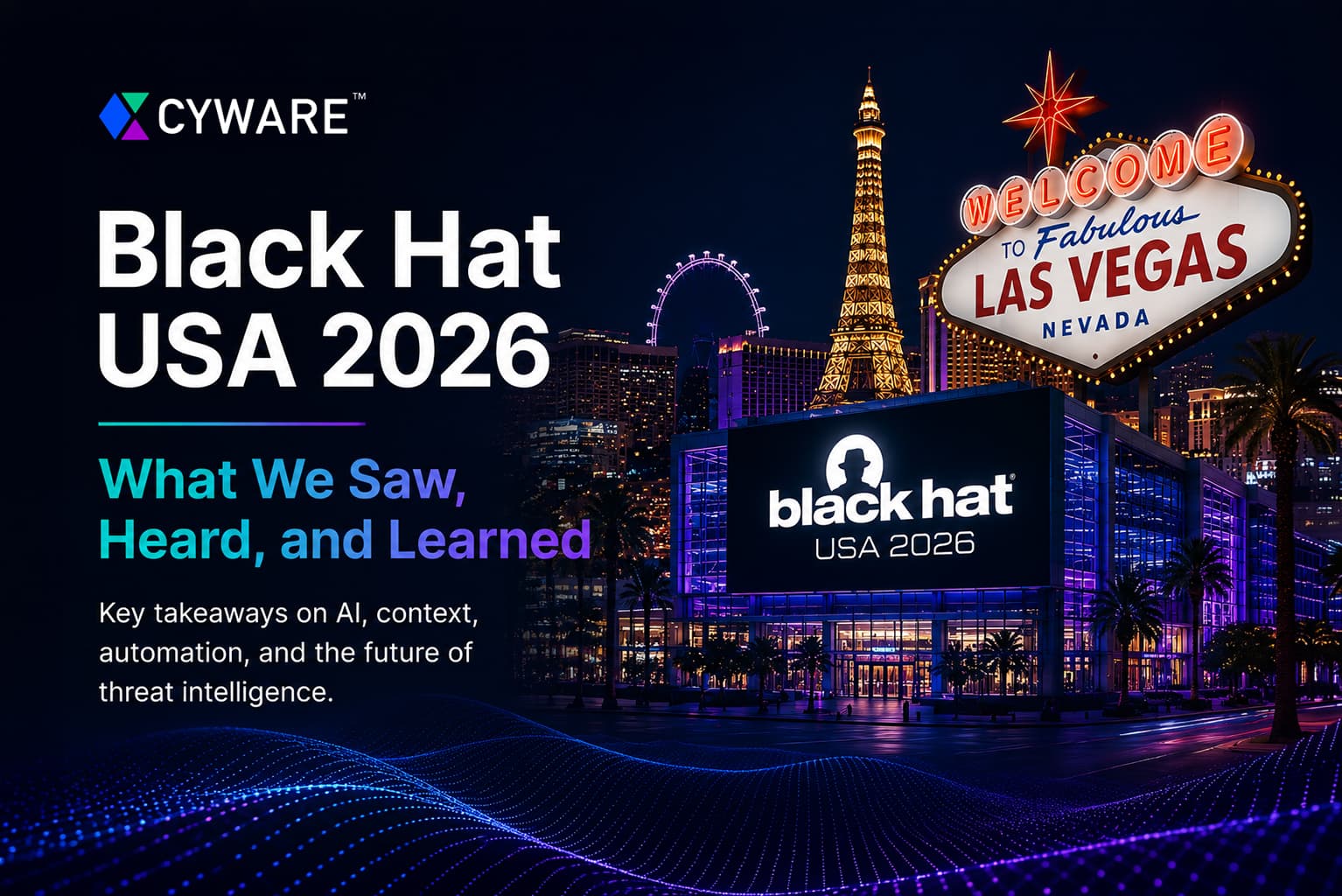 Black Hat USA 2026 Recap